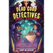 Dead Good Detectives: Ghost Rescue