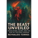 The Beast Unveiled: Revelation, Islam, and the Rise of the Final Kingdom