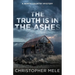 The Truth Is in the Ashes