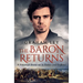 The Baron Returns: A historical drama set in France and England