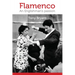 Flamenco: An Englishman's passion