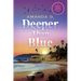 Deeper Than Blue