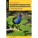 Exploring Everglades National Park and the Surrounding Area: A Guide to Hiking, Biking, Paddling, and Viewing Wildlife in the Region