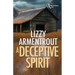 A Deceptive Spirit: A Shelly Gale Mystery