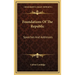 Foundations of the Republic: Speeches and Addresses