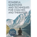 Powerful Questions and Techniques for Coaches and Therapists