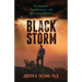 Black Storm: Development, Transformation, and Apocalyptic Moments