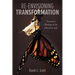 Re-Envisioning Transformation: Toward a Theology of the Christian Life