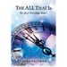 The All That Is: The All of Everything, Book 3