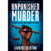 Unpunished Murder: Massacre at Colfax and the Quest for Justice