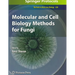 Molecular and Cell Biology Methods for Fungi
