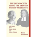 The Open Society Along the Arduous Path of Modernity