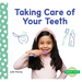 Taking Care of Your Teeth