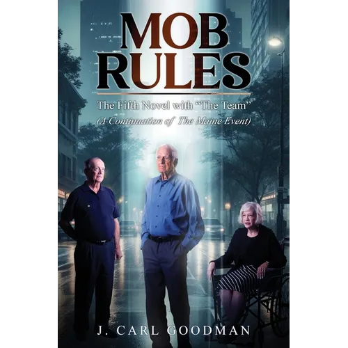 Mob Rules: (A Continuation from The Maine Event)