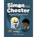 Super Sleepover! (Simon and Chester Book #2)