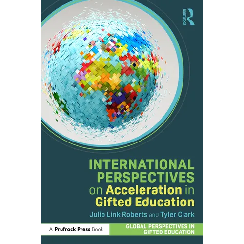 International Perspectives on Acceleration in Gifted Education