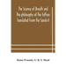 The Science Of Breath And The Philosophy Of The Tattvas Translated From The Sanskrit, With Introductory And Explanatory Essays On Nature S Finer Force