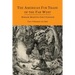 The American Fur Trade of the Far West [Two Volumes in One]