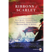 Ribbons of Scarlet: A Novel of the French Revolution's Women