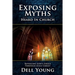 Exposing Myths Heard in Church: Revealing God's Grace through Jesus Christ