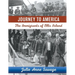 Journey to America The Immigrants of Ellis Island