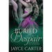Buried by Despair