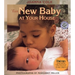 The New Baby at Your House