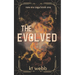 The Evolved