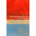 Decolonization: A Very Short Introduction