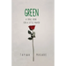 Green: A Small Book for a Little Prayer