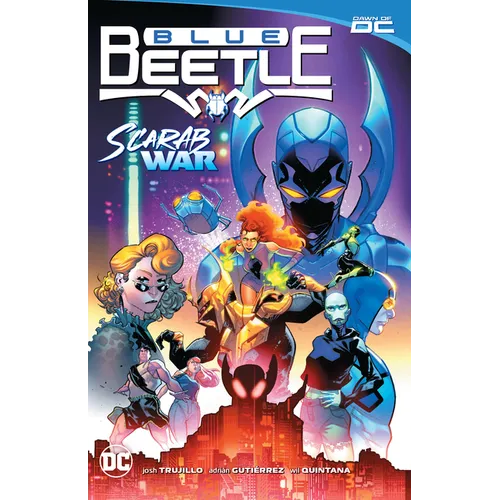 Blue Beetle Vol. 1: Scarab War!