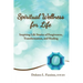 Spiritual Wellness for Life: Inspiring Life Stories of Forgiveness, Transformation, and Healing