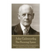 John Galsworthy - The Burning Spear: "Idealism increases in direct proportion to one's distance from the problem"