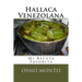 Hallaca Venezolana: Mi Receta Favorita