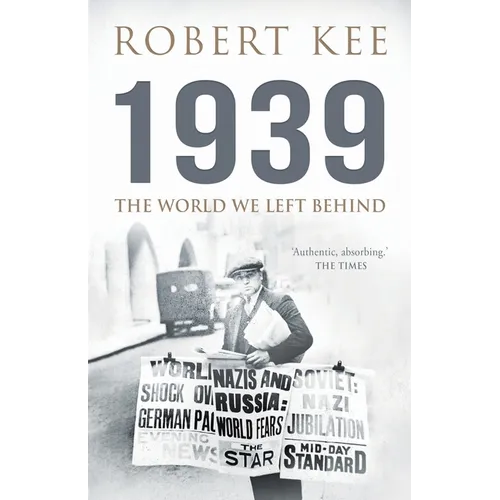 1939: The World We Left Behind