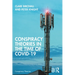 Conspiracy Theories in the Time of Covid-19