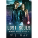 Lost Souls: Dystopian Paranormal Teen Romance
