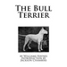 The Bull Terrier