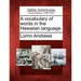 A Vocabulary of Words in the Hawaiian Language.
