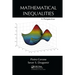 Mathematical Inequalities: A Perspective