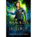 The Shackles That Hold Us: The Magi Accounts 2