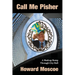 Call Me Pisher: A Madcap Romp Through City Hall
