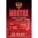 Moryak: A novel of the Russian Revolution