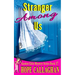 Stranger Among Us