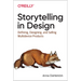 Storytelling in Design: Defining, Designing, and Selling Multidevice Products