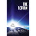 The Return
