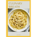Culinary Breath: Delicious Recipes For COPD Wellness