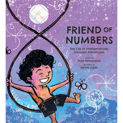 Friend of Numbers: The Life of Mathematician Srinivasa Ramanujan