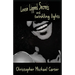 Loose Lipped Secrets and Twinkling Lights