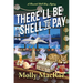 There'll Be Shell to Pay